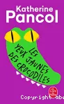 Les yeux jaunes des crocodiles : roman