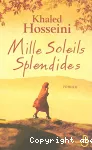 Mille soleils splendides : roman