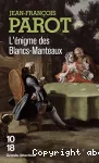 L'énigme des Blancs-Manteaux