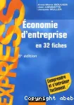 Economie d'entreprise : en 32 fiches