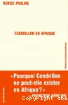 Cendrillon en Afrique : ordre et désordre dans les sociétés d'Afrique noire