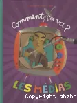 Comment ca va, les médias ?