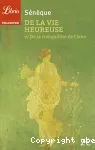 De la vie heureuse