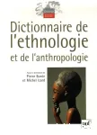 Dictionnaire de l'ethnologie et de l'anthropologie