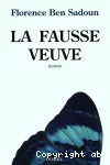 La fausse veuve : roman