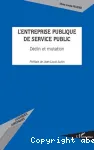 L'entreprise publique de service public : déclin et mutation