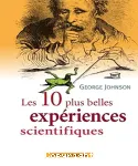 Les 10 plus belles expériences scientifiques