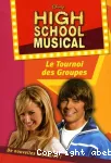 High School Musical 1. Le Tournoi des Groupes