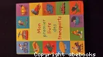 Mon Premier Livre Des Transports