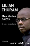 Mes étoiles noires : de Lucy à Barack Obama