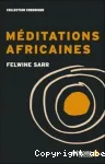 Méditations africaines