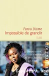 Impossible de grandir