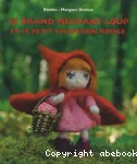 Le grand méchant loup et le Petit Chaperon rouge