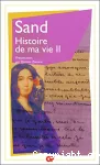 Histoire de ma vie. Volume 2