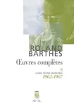 Oeuvres completes (1962-1967). Volume 2, 1962-1967, Sur Racine, Essais critiques, Tour Eiffel, Eléments de sémiologie, Critique et vérité, Système de la mode