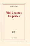 Midi à toutes les portes