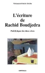 L'écriture de Rachid Boudjedra