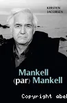 Mankell par Mankell