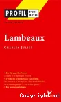 Lambeaux (1995), Charles Juliet