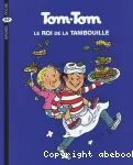 Tom-Tom, le roi de la tambouille