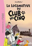 La locomotive du club des cinq