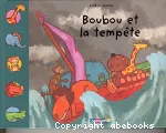 Boubou et la tempête