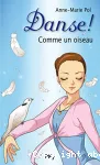 Comme un oiseau