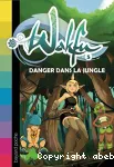 Danger dans la jungle