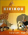 Kirikou et les bêtes sauvages