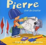 Pierre chef de chantier