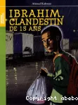 Ibrahim, clandestin de 15 ans