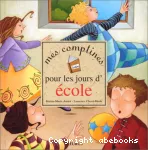 Mes comptines pour les jours d'école