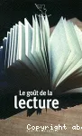 Le goût de la lecture