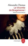 Le vicomte de Bragelonne. 1