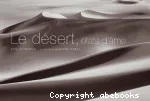 Le désert, états d'âme