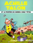 Achille Talon et le mystère de l'homme à 2 têtes