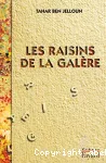 Les raisins de la galère