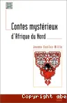 Contes mystérieux d'Afrique du Nord