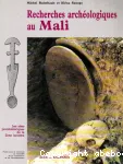 Recherches archéologiques au Mali