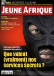 Jeune Afrique, 2853 - Hebdomadaire du 13 au 19 Septembre 2015 - Face aux nouvelles menaces terroristes..... Que valent (vraiment) nos services secrets?