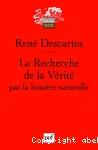 La recherche de la vérité par la lumière naturelle