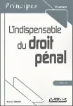 L'indispensable du droit pénal