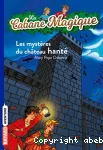 Les mystères du château hanté