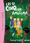 Les Cinq en Amazonie