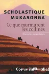 Ce que murmurent les collines
