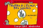 Trotro à l'école des souris