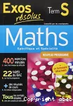 Exos résolus - Maths Terminale S - Enseignement obligatoire et de spécialité