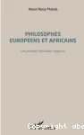 Philosophes européens et africains : les pensées historiales majeures