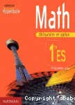 Math 1re ES, obligatoire et option : livre de l'élève