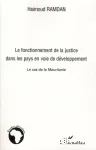 Le fonctionnement de la justice dans les pays en voie de développement